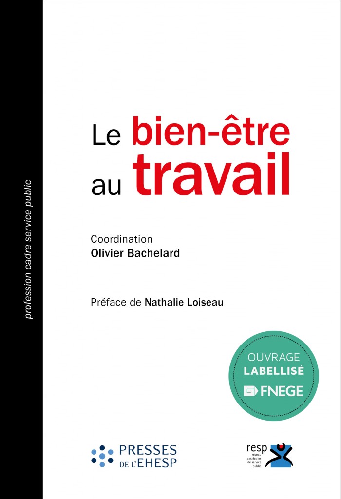 Le Bien-être Au Travail : - Livre