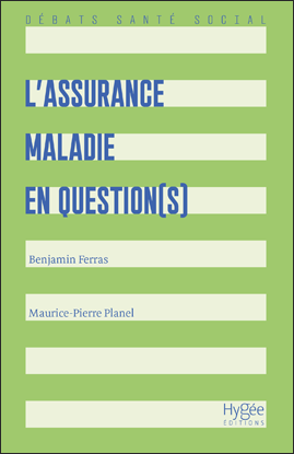 L’assurance maladie en question(s)