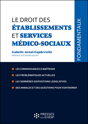 Le Droit Des Etablissements Et Services Medico Sociaux Livre