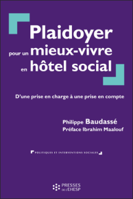 Plaidoyer pour un mieux-vivre en hôtel social